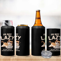 Funny Lazy Cat 4 in 1 Can Cooler Tumbler I'm Not Lazy I'm Just Really Enjoying Doing Nothing