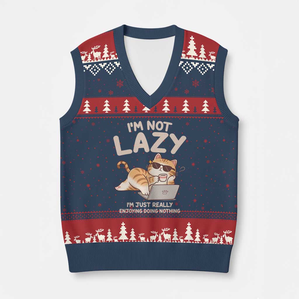 Funny Lazy Cat V-Neck Knit Sweater Vest I'm Not Lazy I'm Just Really Enjoying Doing Nothing - Wonder Print Shop