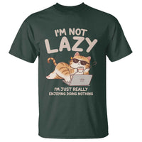 Funny Lazy Cat T Shirt I'm Not Lazy I'm Just Really Enjoying Doing Nothing - Wonder Print Shop