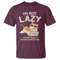 Funny Lazy Cat T Shirt I'm Not Lazy I'm Just Really Enjoying Doing Nothing - Wonder Print Shop