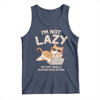 Funny Lazy Cat Tank Top I'm Not Lazy I'm Just Really Enjoying Doing Nothing - Wonder Print Shop