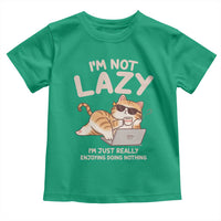 Funny Lazy Cat Toddler T Shirt I'm Not Lazy I'm Just Really Enjoying Doing Nothing - Wonder Print Shop