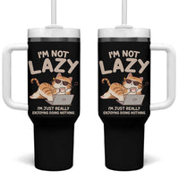 Funny Lazy Cat Tumbler With Handle I'm Not Lazy I'm Just Really Enjoying Doing Nothing