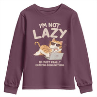 Funny Lazy Cat Youth Sweatshirt I'm Not Lazy I'm Just Really Enjoying Doing Nothing - Wonder Print Shop