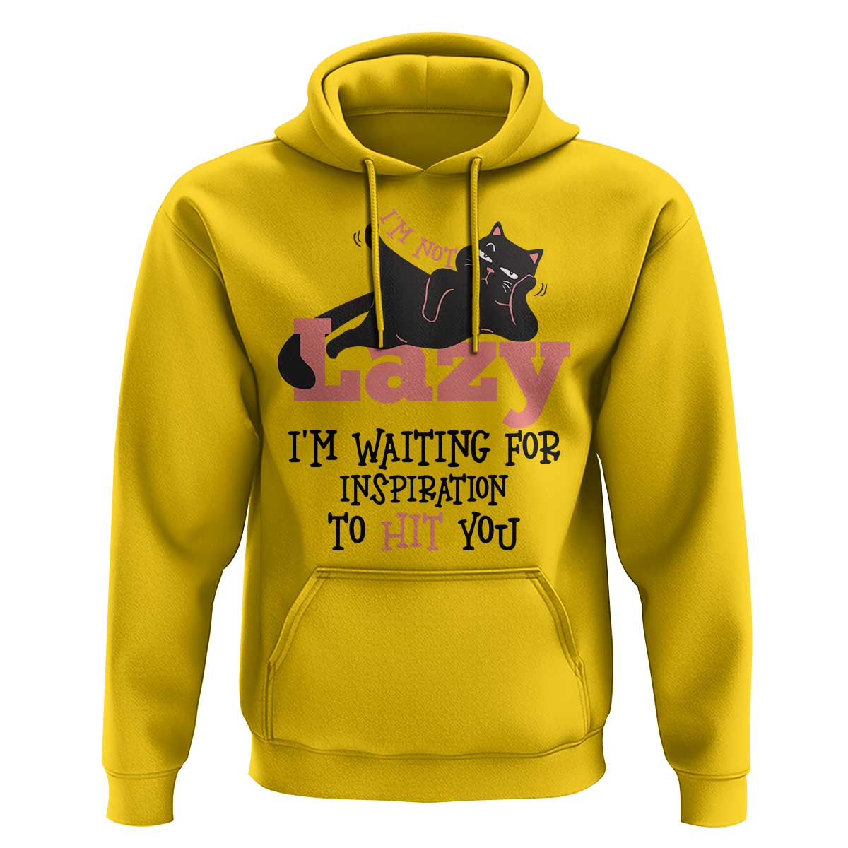 I Am Not Lazy I Am Waiting For Inspiration To Hit You Hoodie Black Lazy Cat - Wonder Print Shop