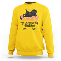 I Am Not Lazy I Am Waiting For Inspiration To Hit You Sweatshirt Black Lazy Cat - Wonder Print Shop