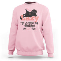 I Am Not Lazy I Am Waiting For Inspiration To Hit You Sweatshirt Black Lazy Cat - Wonder Print Shop