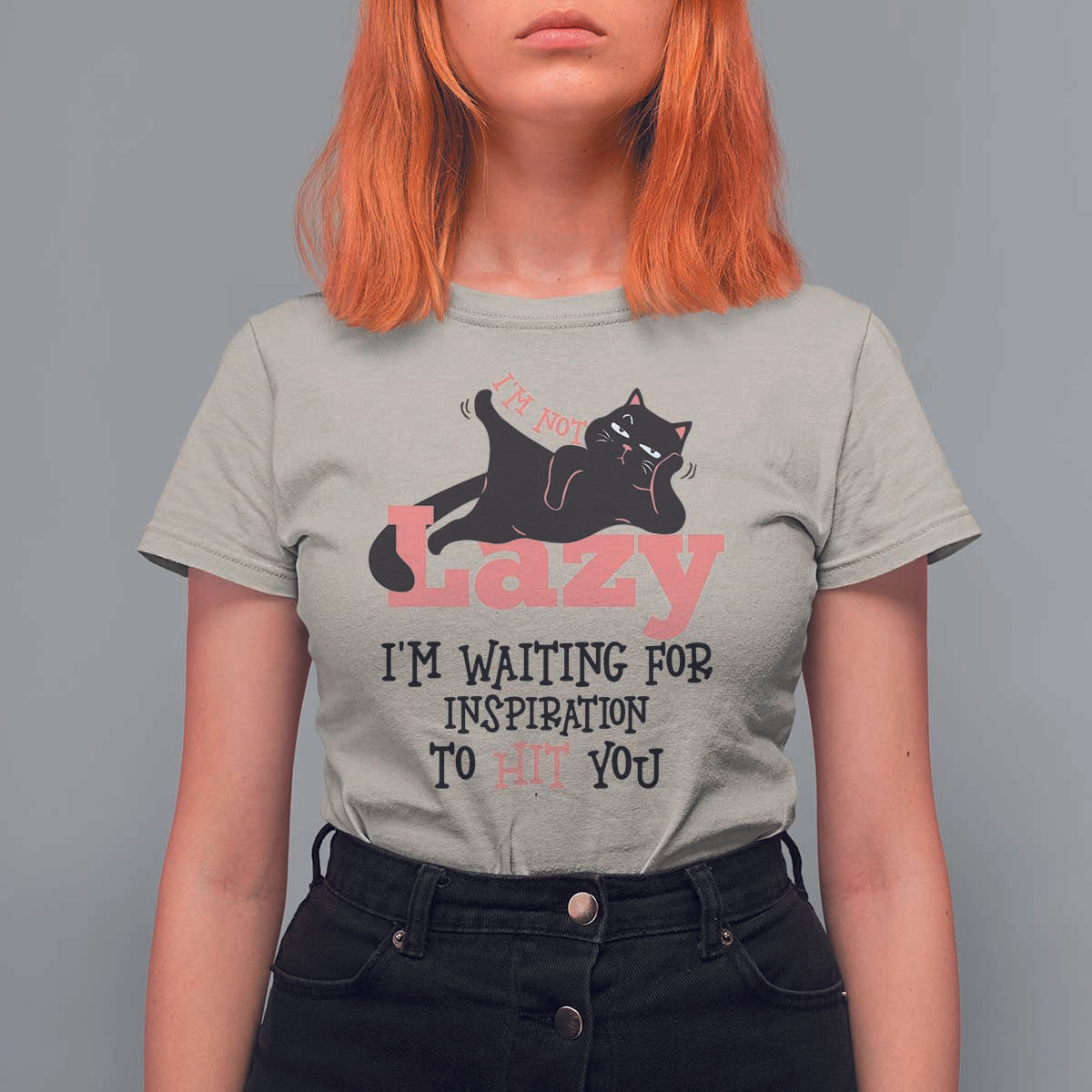 I Am Not Lazy I Am Waiting For Inspiration To Hit You T Shirt For Women Black Lazy Cat - Wonder Print Shop