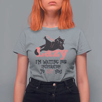 I Am Not Lazy I Am Waiting For Inspiration To Hit You T Shirt For Women Black Lazy Cat - Wonder Print Shop