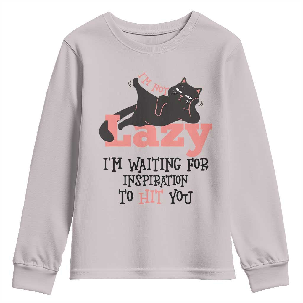 I Am Not Lazy I Am Waiting For Inspiration To Hit You Youth Sweatshirt Black Lazy Cat - Wonder Print Shop