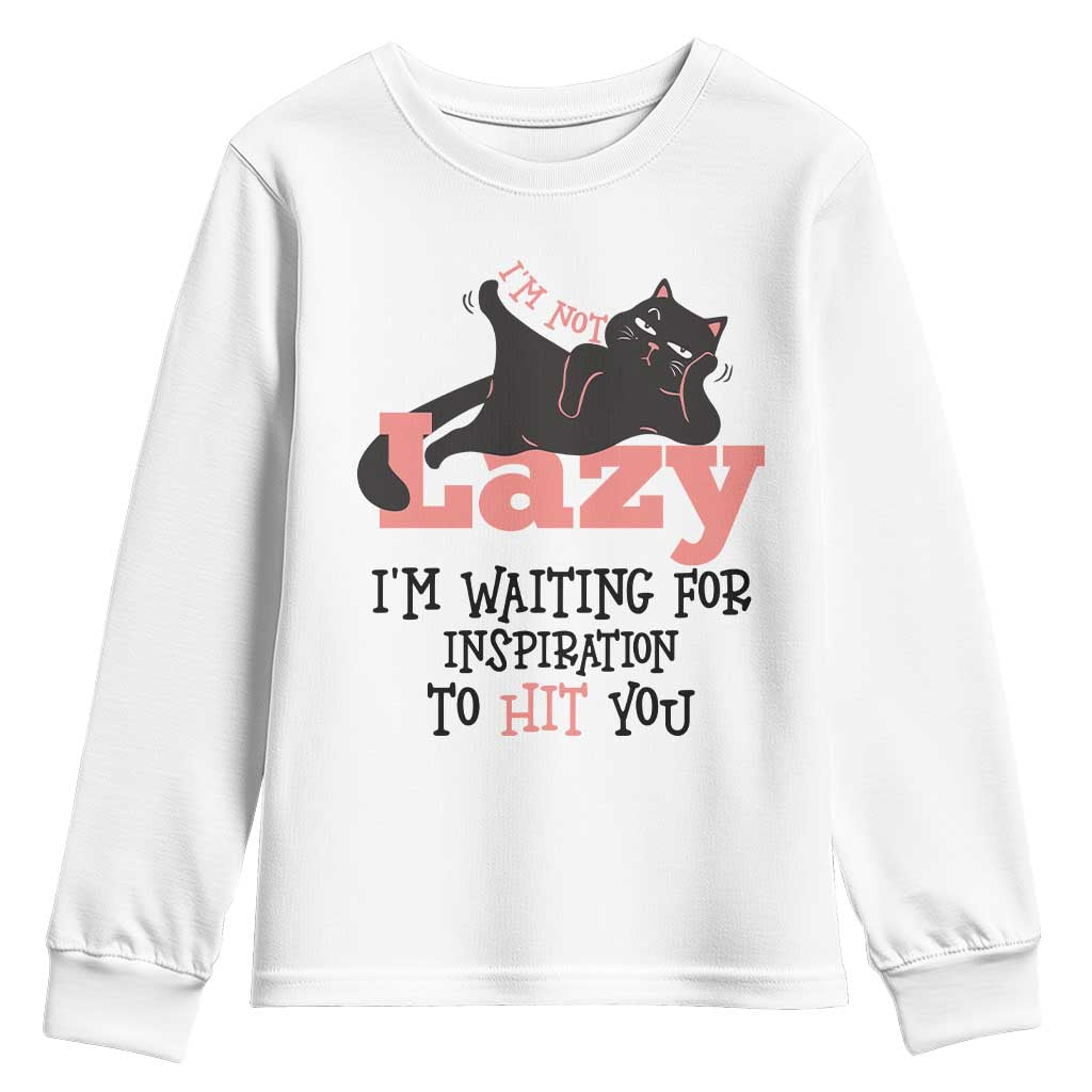 I Am Not Lazy I Am Waiting For Inspiration To Hit You Youth Sweatshirt Black Lazy Cat - Wonder Print Shop