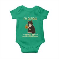 Funny I Am Retired You Are Not Have Fun At Work Tomorrow Baby Onesie Black Cat - Wonder Print Shop