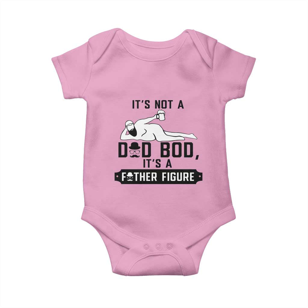 Funny Dad Baby Onesie It Is Not A Dad Bod It Is A Father Figure - Wonder Print Shop