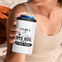 Funny Dad 4 in 1 Can Cooler Tumbler It Is Not A Dad Bod It Is A Father Figure