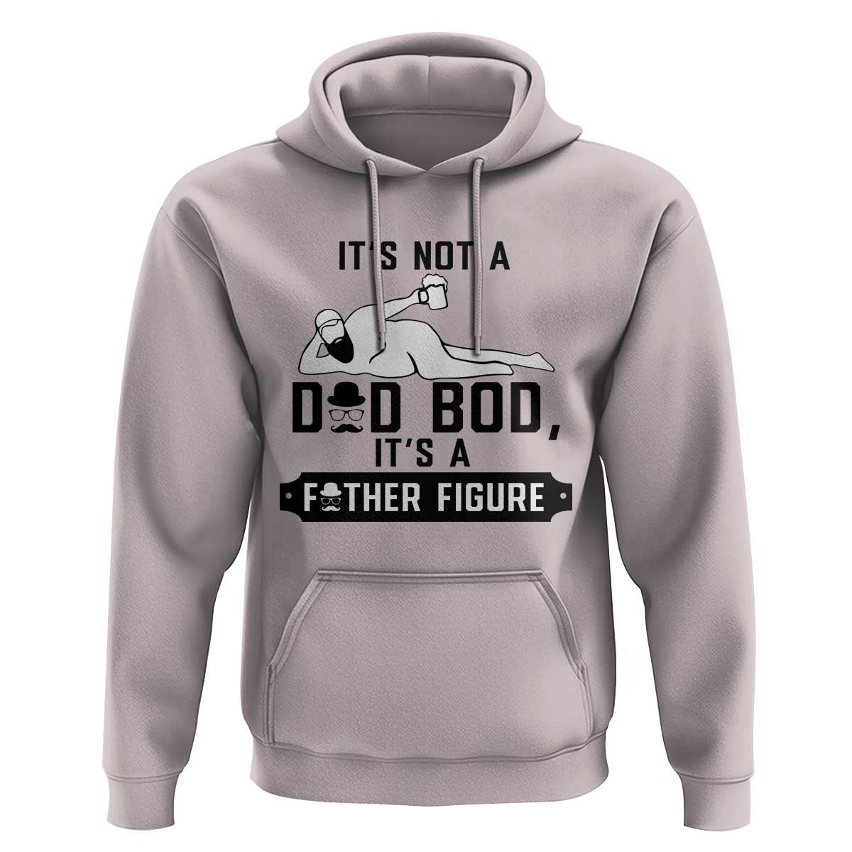 Funny Dad Hoodie It Is Not A Dad Bod It Is A Father Figure - Wonder Print Shop