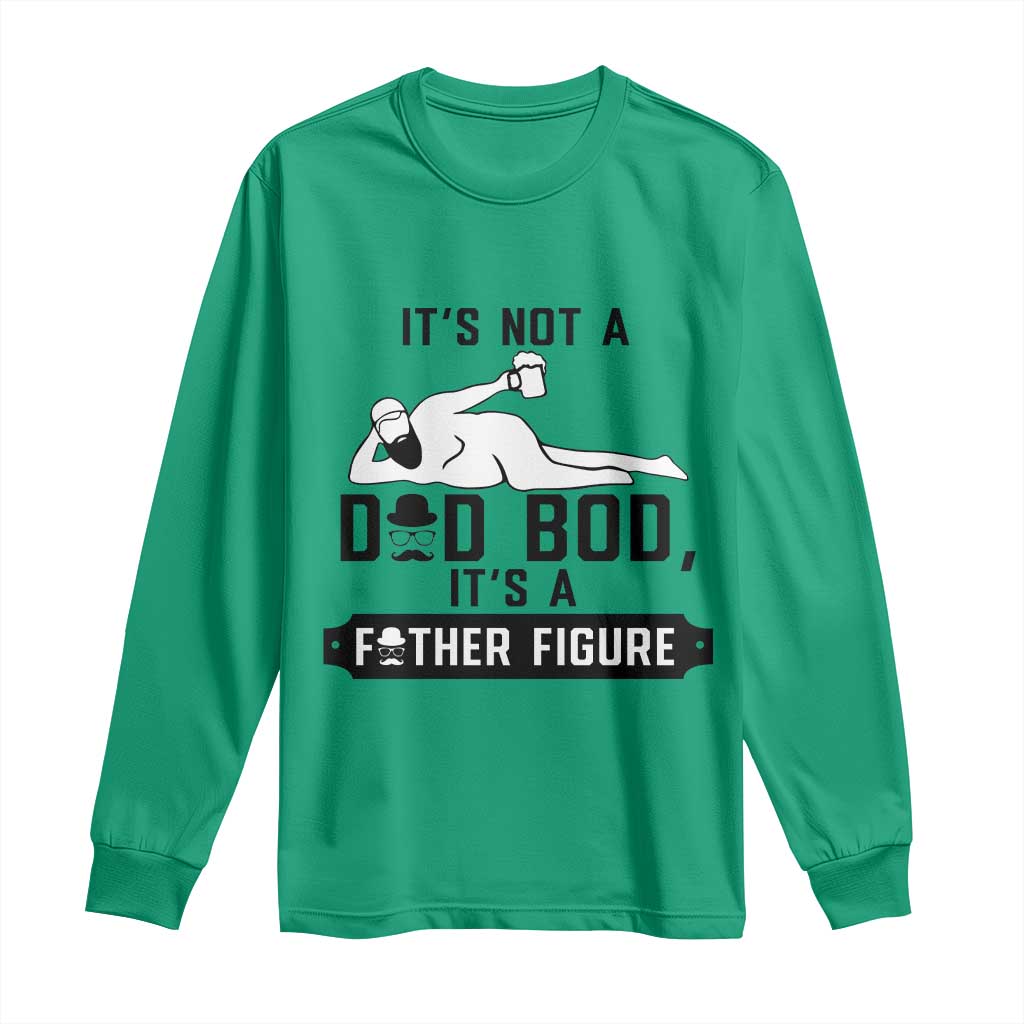 Funny Dad Long Sleeve Shirt It Is Not A Dad Bod It Is A Father Figure - Wonder Print Shop