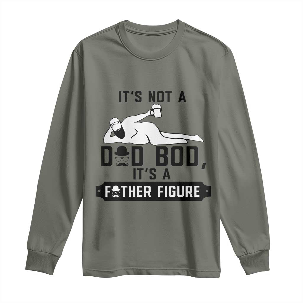 Funny Dad Long Sleeve Shirt It Is Not A Dad Bod It Is A Father Figure - Wonder Print Shop