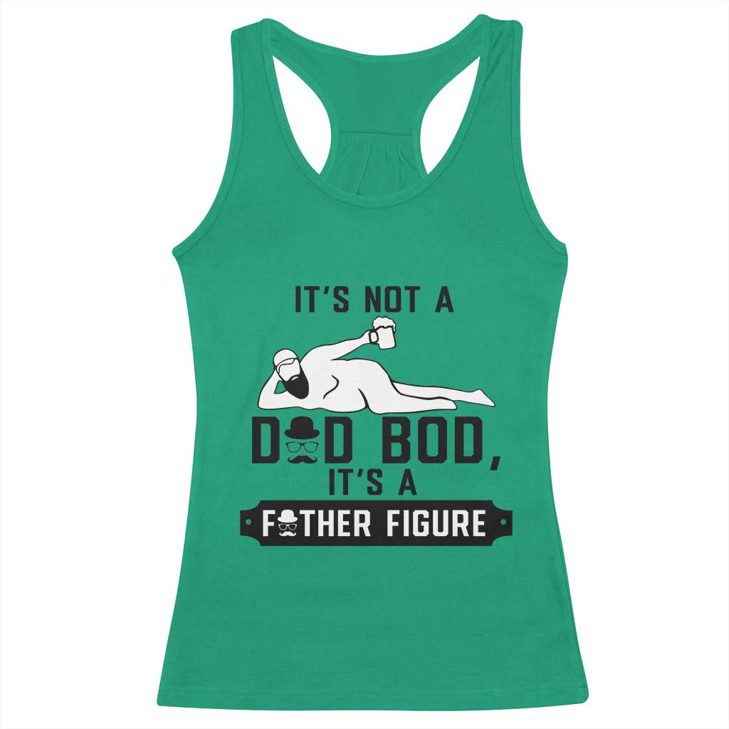 Funny Dad Racerback Tank Top It Is Not A Dad Bod It Is A Father Figure - Wonder Print Shop