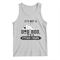 Funny Dad Tank Top It Is Not A Dad Bod It Is A Father Figure - Wonder Print Shop