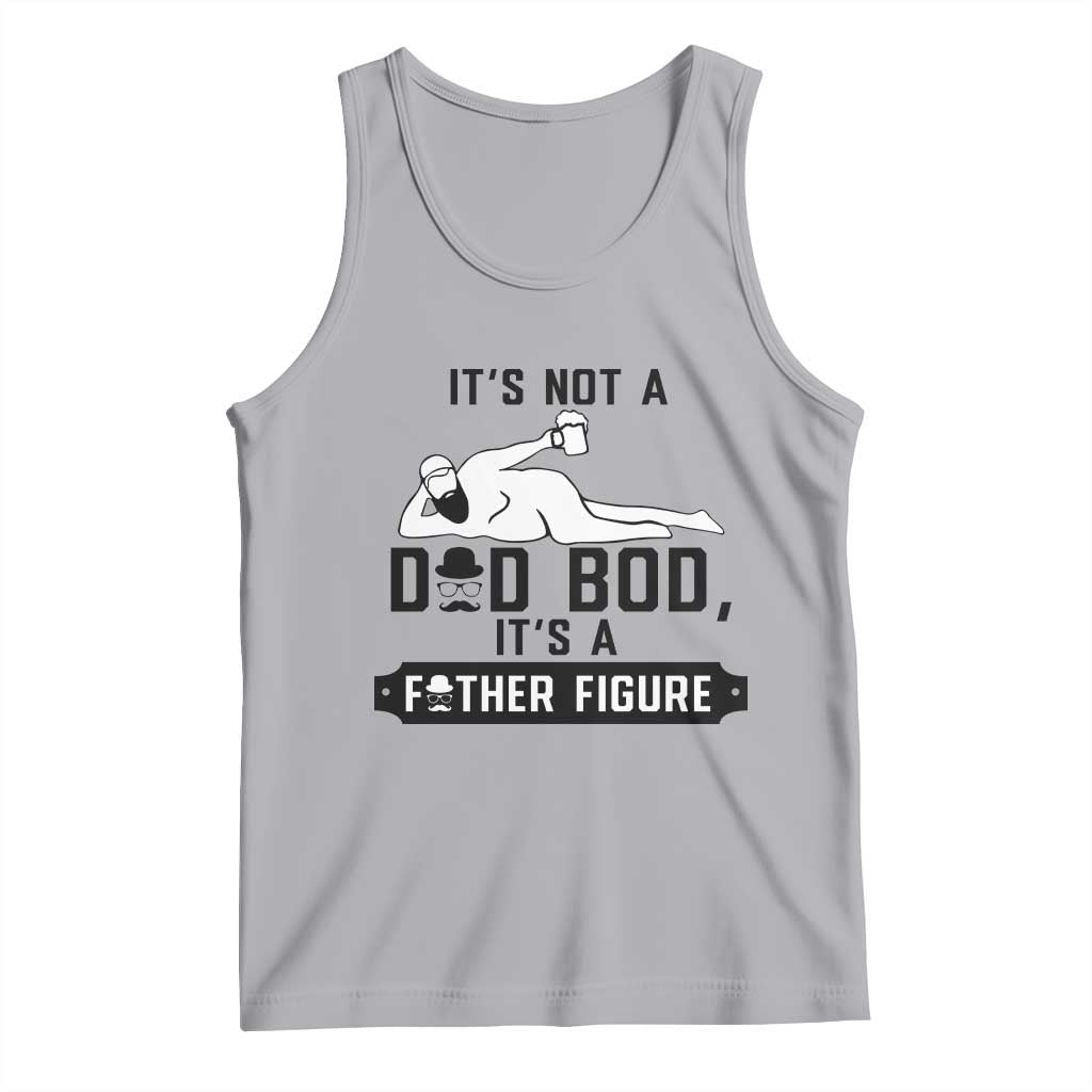 Funny Dad Tank Top It Is Not A Dad Bod It Is A Father Figure - Wonder Print Shop
