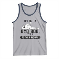 Funny Dad Tank Top It Is Not A Dad Bod It Is A Father Figure - Wonder Print Shop
