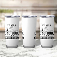 Funny Dad Tumbler Cup It Is Not A Dad Bod It Is A Father Figure
