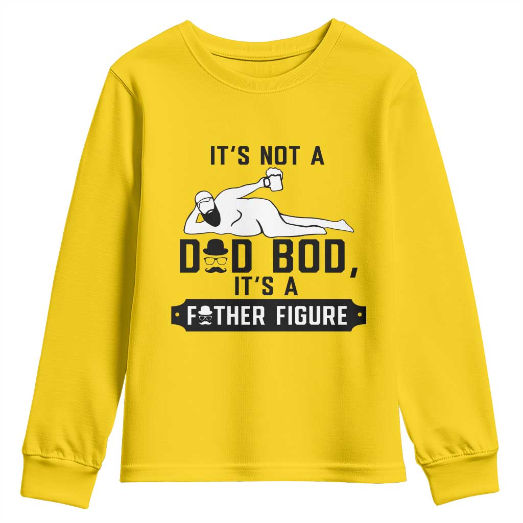 Funny Dad Youth Sweatshirt It Is Not A Dad Bod It Is A Father Figure - Wonder Print Shop