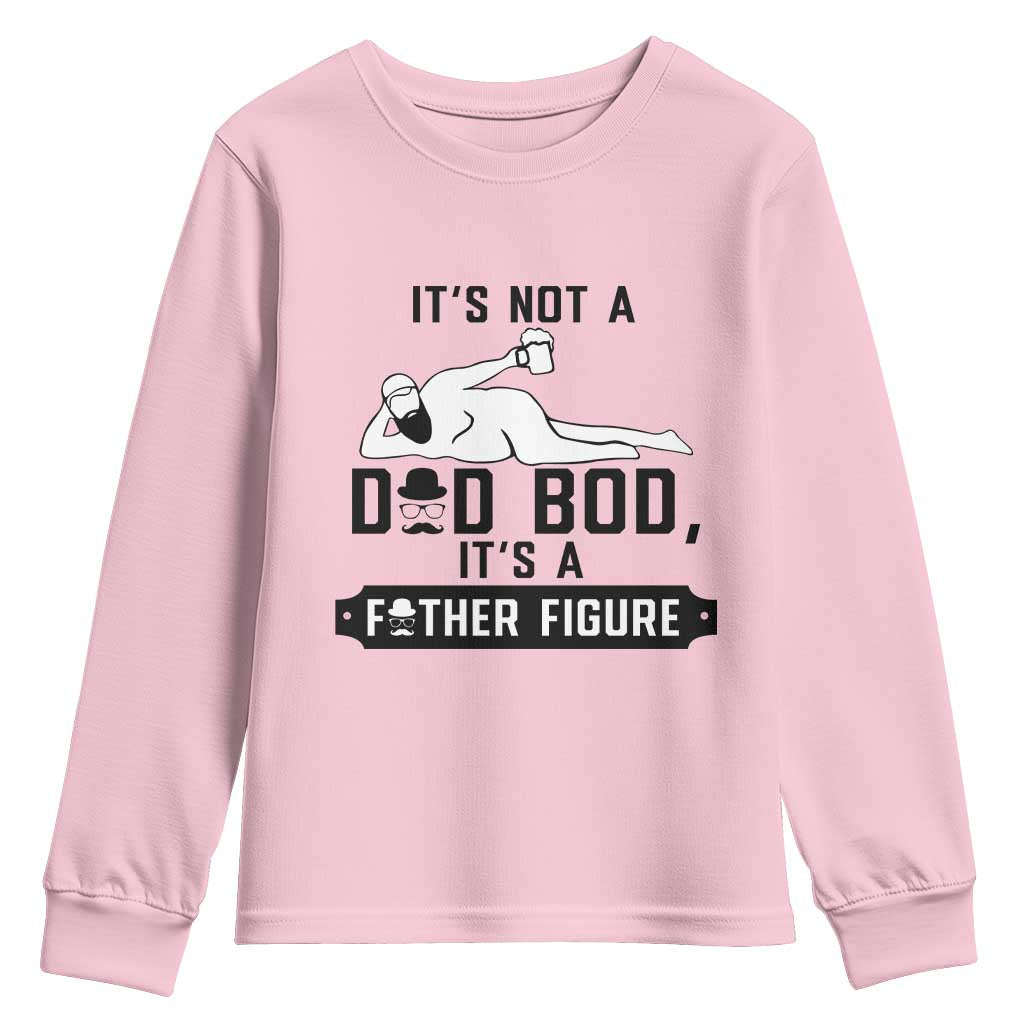 Funny Dad Youth Sweatshirt It Is Not A Dad Bod It Is A Father Figure - Wonder Print Shop