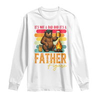 Funny Bear Dad Long Sleeve Shirt It Is Not A Dad Bod It Is A Father Figure - Wonder Print Shop