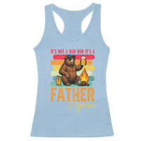 Funny Bear Dad Racerback Tank Top It Is Not A Dad Bod It Is A Father Figure - Wonder Print Shop