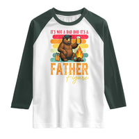 Funny Bear Dad Raglan Shirt It Is Not A Dad Bod It Is A Father Figure - Wonder Print Shop