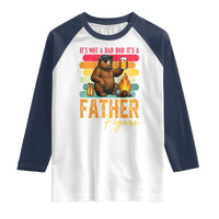 Funny Bear Dad Raglan Shirt It Is Not A Dad Bod It Is A Father Figure - Wonder Print Shop