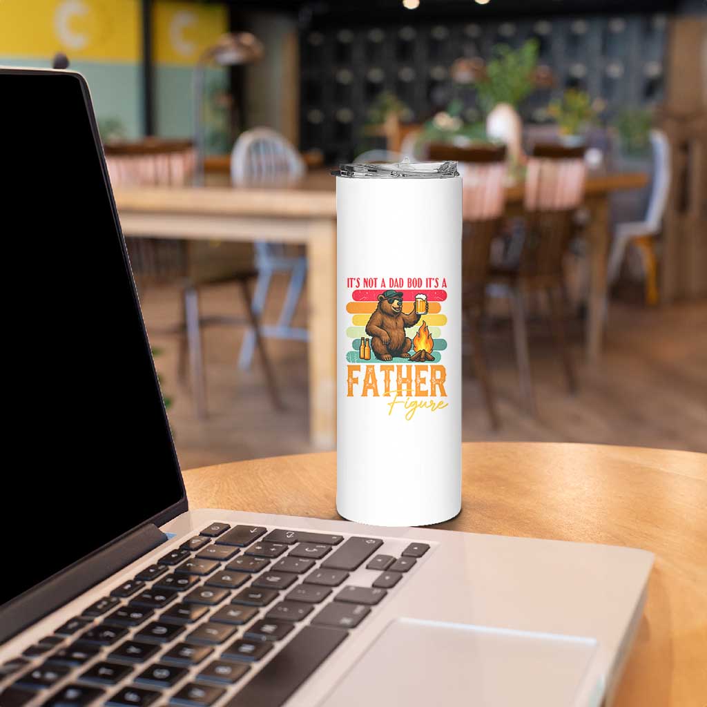 Funny Bear Dad Skinny Tumbler It Is Not A Dad Bod It Is A Father Figure