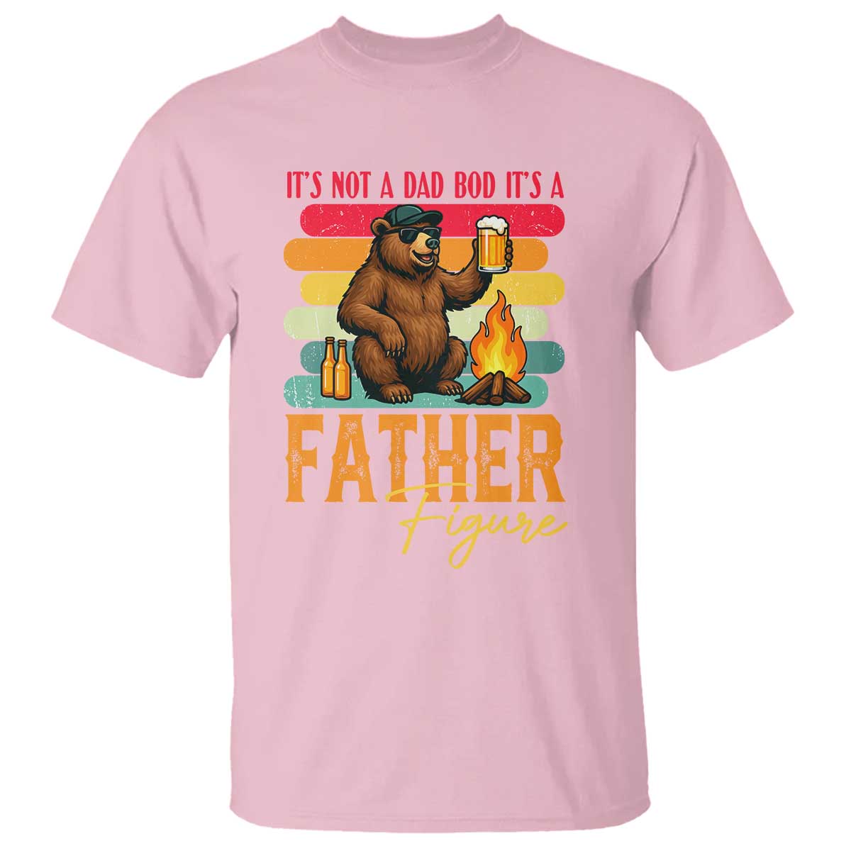 Funny Bear Dad T Shirt It Is Not A Dad Bod It Is A Father Figure - Wonder Print Shop
