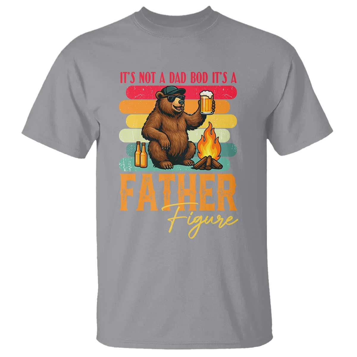 Funny Bear Dad T Shirt It Is Not A Dad Bod It Is A Father Figure - Wonder Print Shop