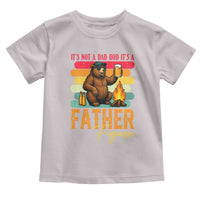 Funny Bear Dad Toddler T Shirt It Is Not A Dad Bod It Is A Father Figure - Wonder Print Shop