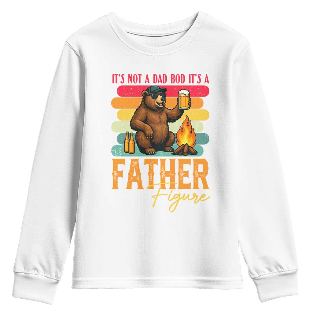 Funny Bear Dad Youth Sweatshirt It Is Not A Dad Bod It Is A Father Figure - Wonder Print Shop