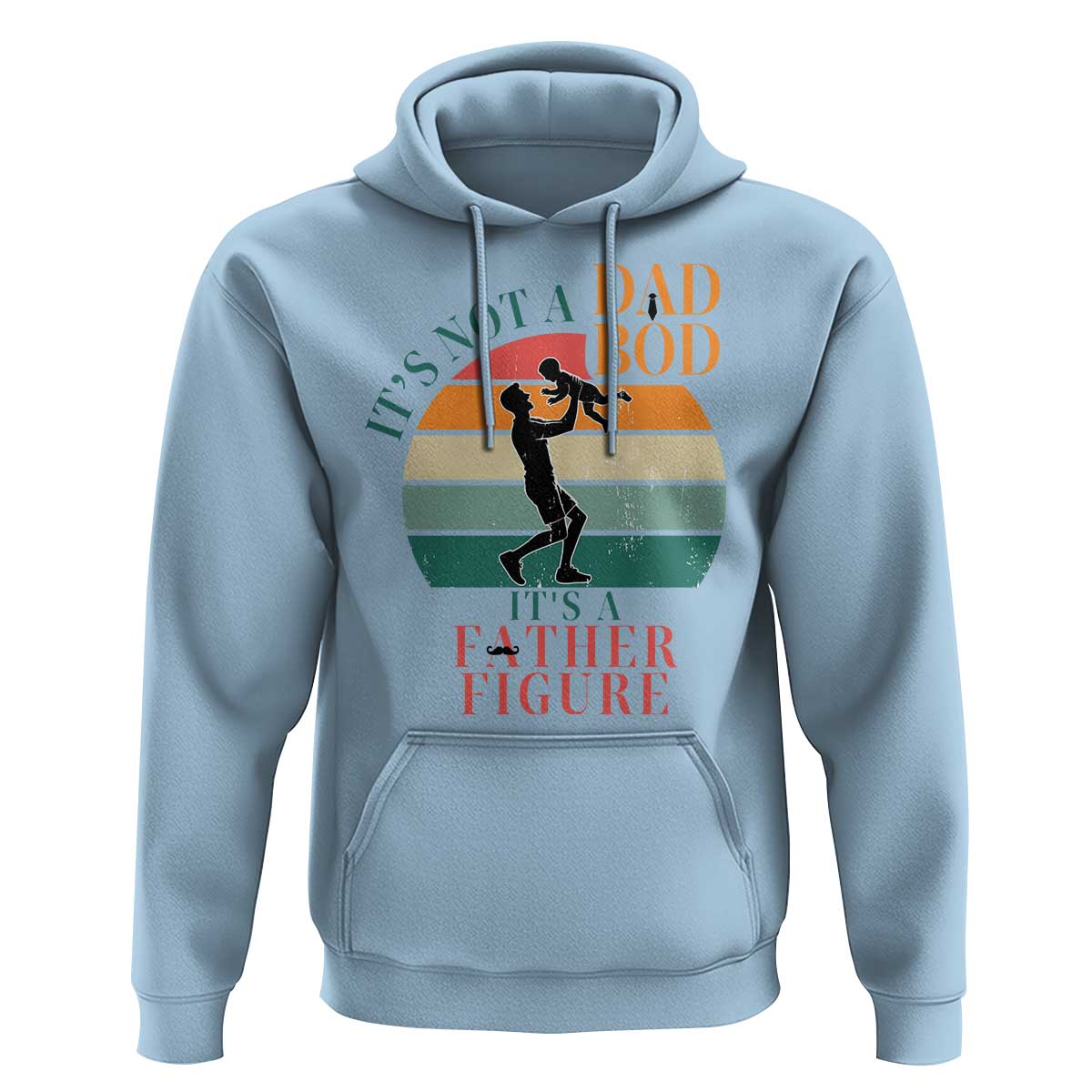 It Is Not A Dad Bod It Is A Father Figure Hoodie Funny Dad Saying - Wonder Print Shop