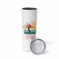 It Is Not A Dad Bod It Is A Father Figure Skinny Tumbler Funny Dad Saying