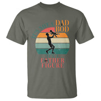 It Is Not A Dad Bod It Is A Father Figure T Shirt Funny Dad Saying - Wonder Print Shop
