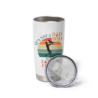 It Is Not A Dad Bod It Is A Father Figure Tumbler Cup Funny Dad Saying