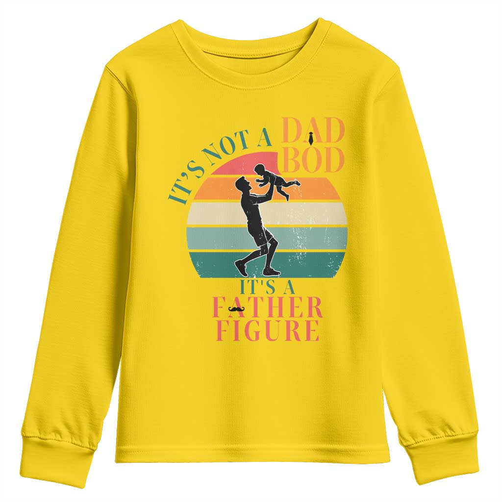 It Is Not A Dad Bod It Is A Father Figure Youth Sweatshirt Funny Dad Saying - Wonder Print Shop