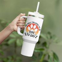 Dog Lover Humor Tumbler With Handle I Am Only Talking To My Dog Today