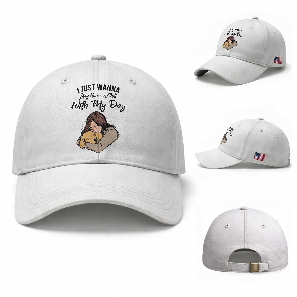 Funny Dog Lover Baseball Cap I Just Wanna Stay Home With My Dog