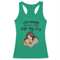 Funny Dog Lover Racerback Tank Top I Just Wanna Stay Home With My Dog - Wonder Print Shop