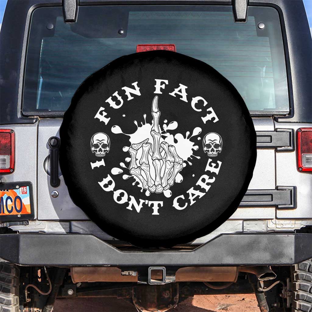 Dark Humor Skeleton Fun Fact I Do Not Care Vibe Spare Tire Cover - Wonder Print Shop