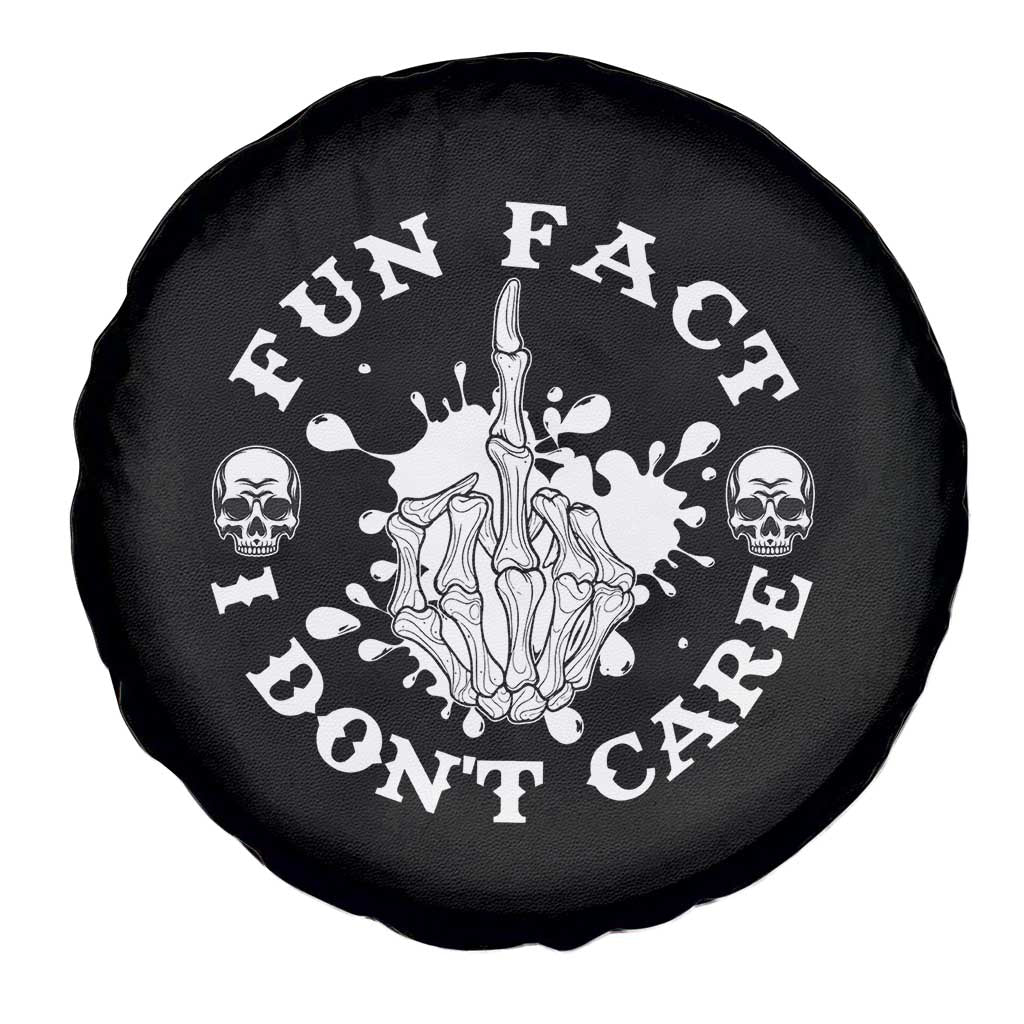 Dark Humor Skeleton Fun Fact I Do Not Care Vibe Spare Tire Cover - Wonder Print Shop