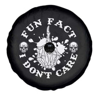 Dark Humor Skeleton Fun Fact I Do Not Care Vibe Spare Tire Cover - Wonder Print Shop