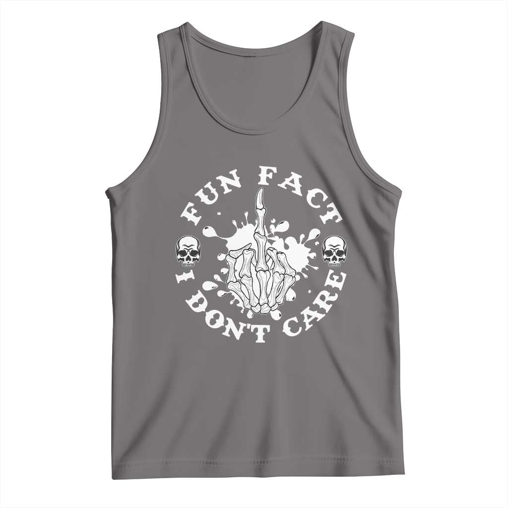 Dark Humor Skeleton Fun Fact I Do Not Care Vibe Tank Top - Wonder Print Shop