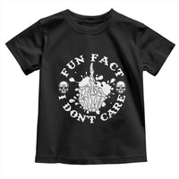Dark Humor Skeleton Fun Fact I Do Not Care Vibe Toddler T Shirt - Wonder Print Shop